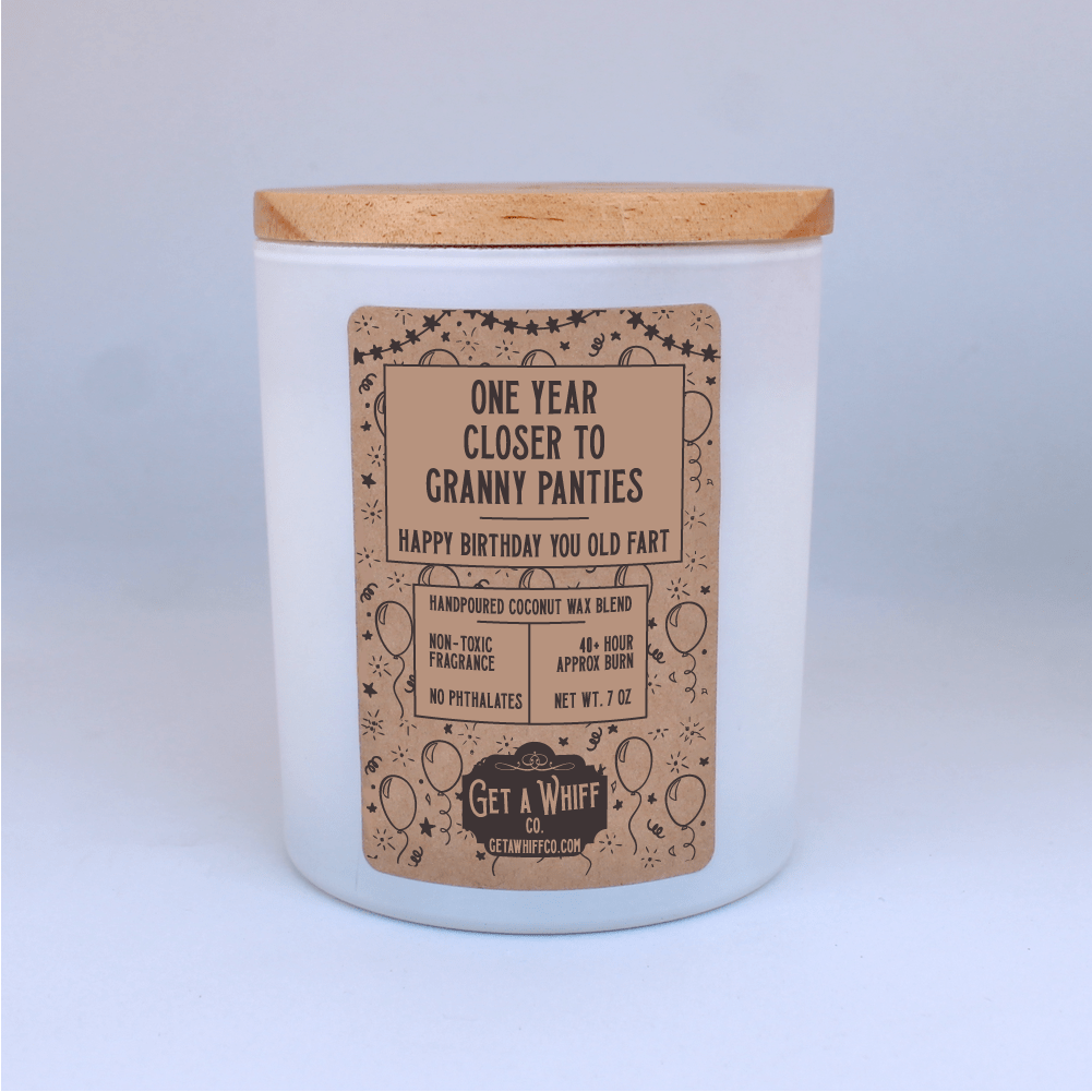 One Year Closer To Granny Panties | Birthday Candle